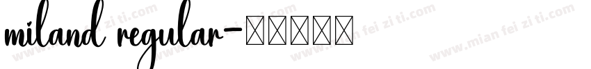 miland regular字体转换